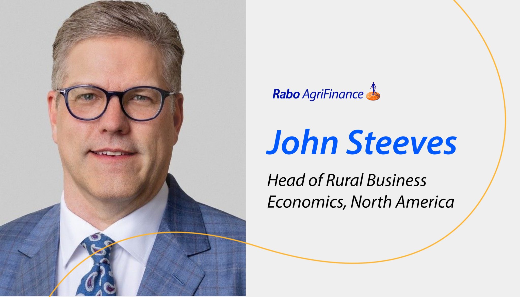 Rabo AgriFinance Names John Steeves as Head of Rural Business Economics